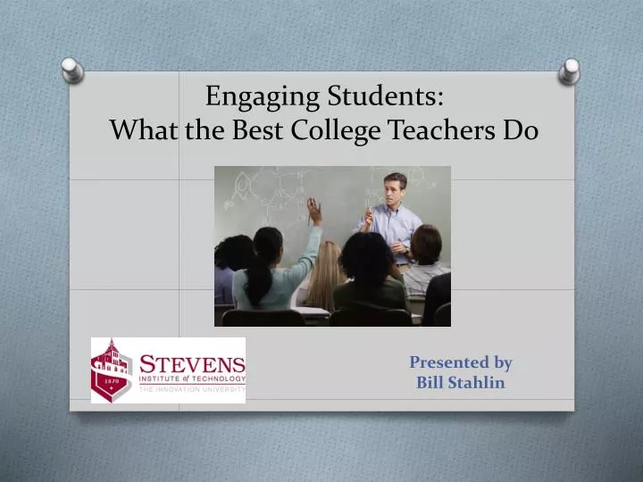 engaging students what the best college teachers do