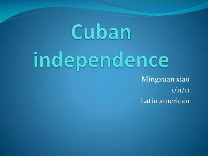 cuban independence