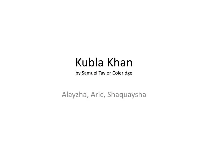 kubla khan by samuel taylor coleridge