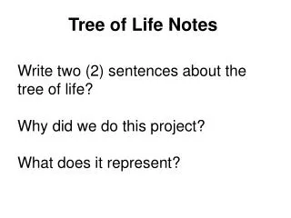 Tree of Life Notes