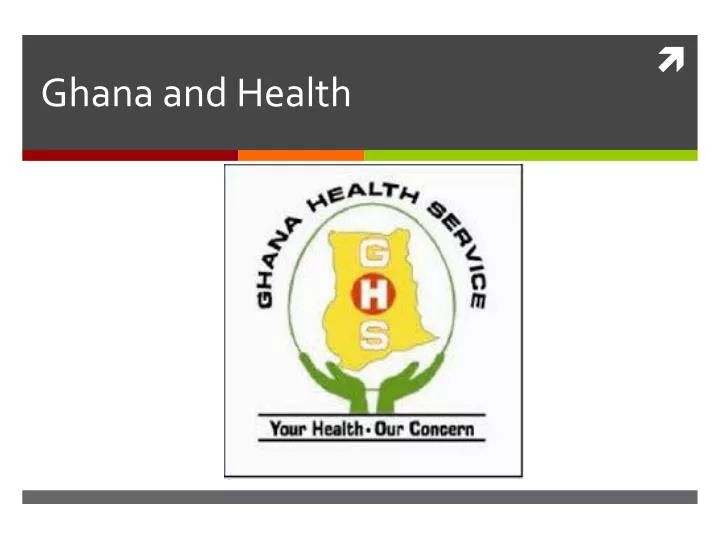 ghana and health