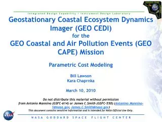 Parametric Cost Modeling Bill Lawson Kara Chaprnka March 10, 2010