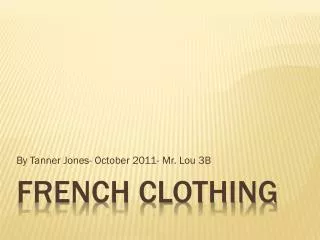 French Clothing