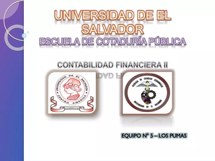 universidad de el salvador escuela de cotadur a p blica contabilidad financiera ii