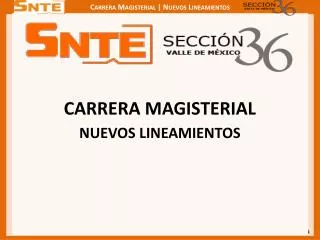 carrera magisterial nuevos lineamientos