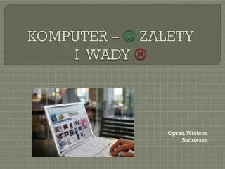 komputer zalety i wady