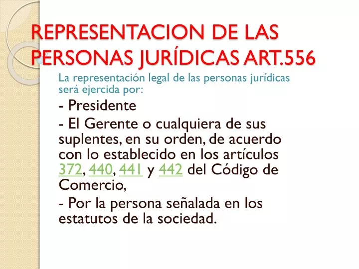 representacion de las personas jur dicas art 556