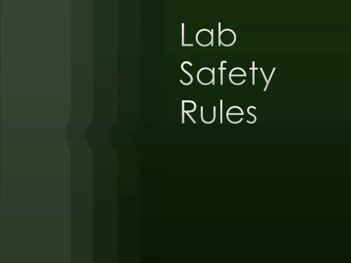 lab safety rules