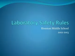 laboratory safety rules