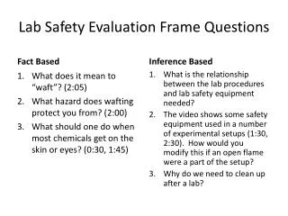 Lab Safety Evaluation Frame Questions