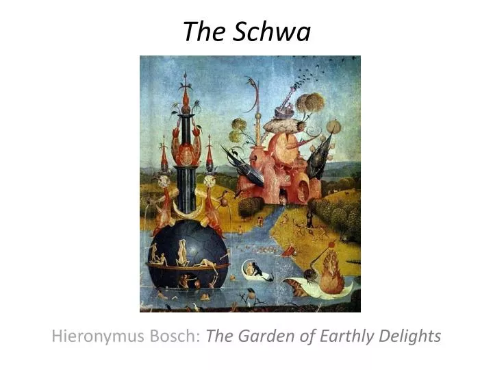 the schwa