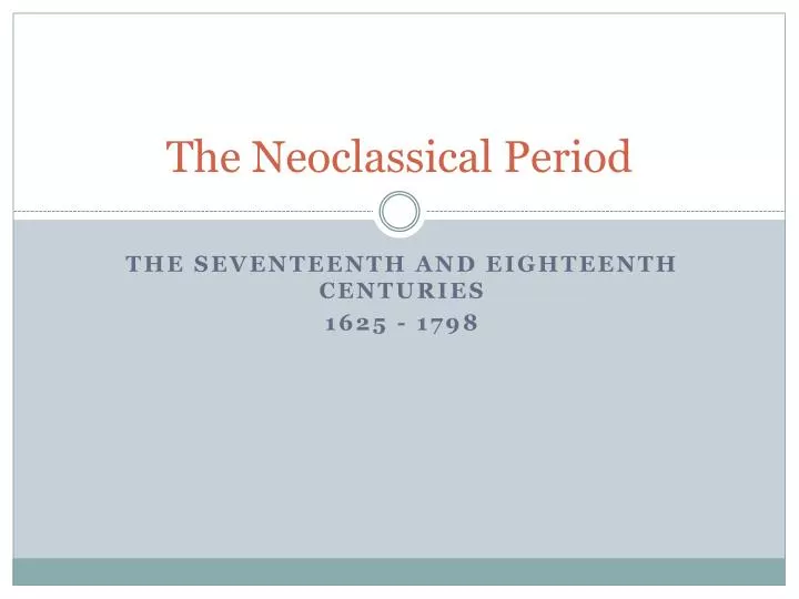 the neoclassical period