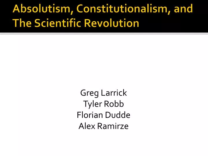 absolutism constitutionalism and the scientific revolution
