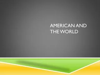 American And The World