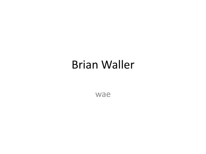 brian waller