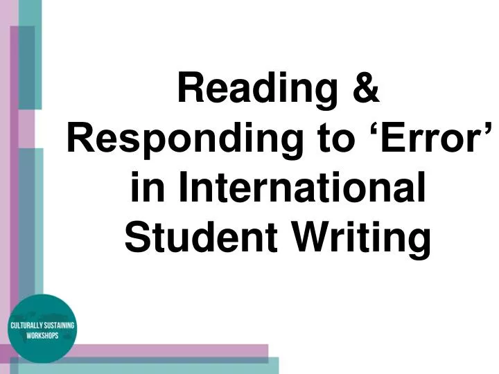 reading responding to error in international student writing