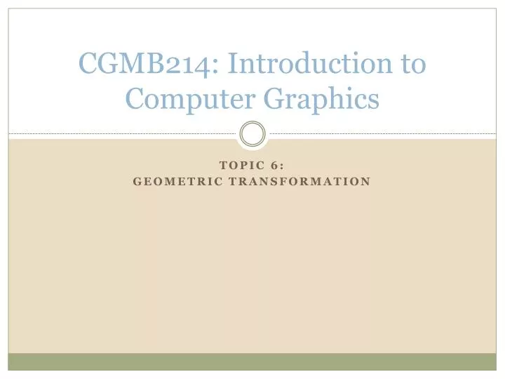 cgmb214 introduction to computer graphics