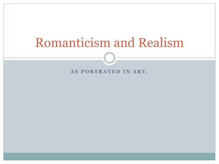 romanticism and realism