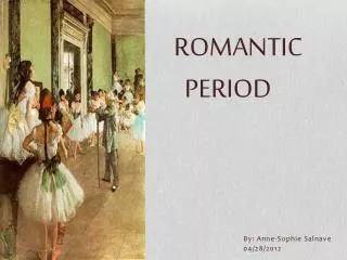 Romantic period