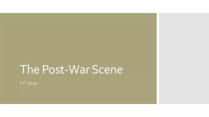 the post war scene