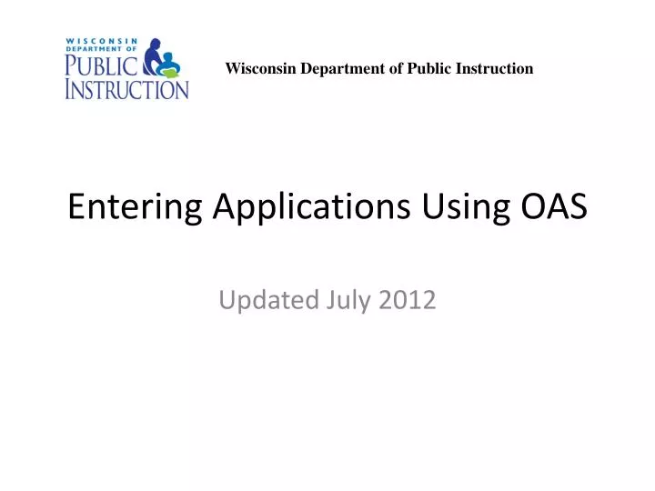 entering applications using oas