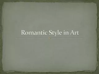 Romantic Style in Art
