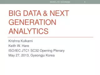 Big data &amp; Next generation analytics