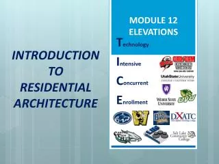 INTRODUCTION TO RESIDENTIAL ARCHITECTURE