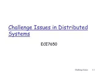 Challenge Issues in Distributed Systems