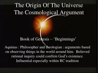 The Origin Of The Universe The Cosmological Argument