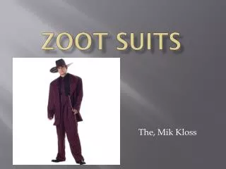 Zoot Suits