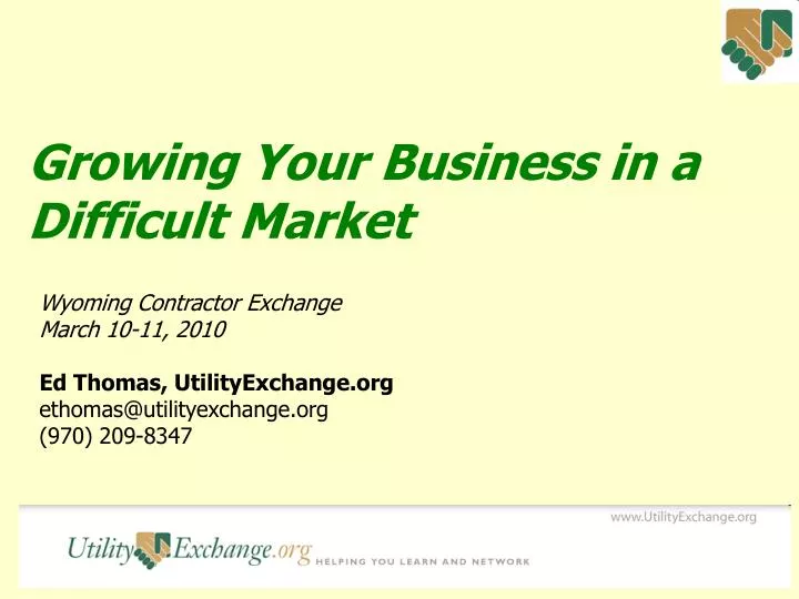 growing your business in a difficult market