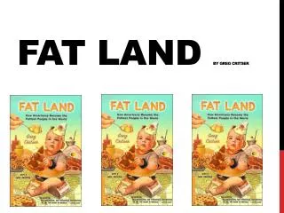 Fat Land by Greg Critser