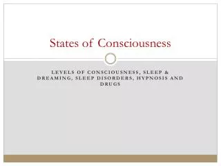 States of Consciousness