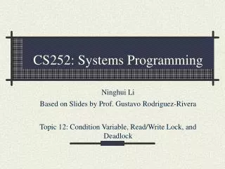 CS252: Systems Programming