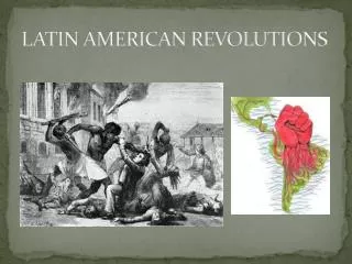 latin american revolutions