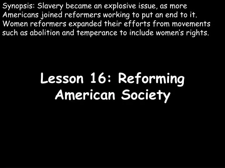 lesson 16 reforming american society