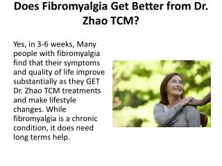 Does Fibromyalgia Get Better from Dr. Zhao TCM?