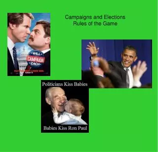 Campaigns and Elections Rules of the Game