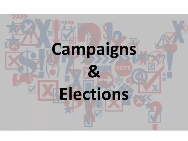 campaigns elections