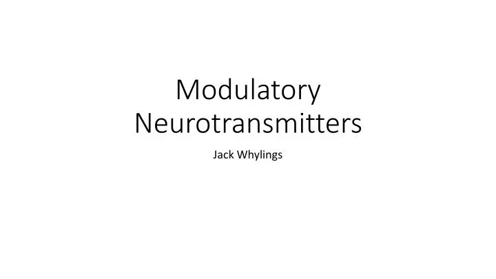 modulatory neurotransmitters