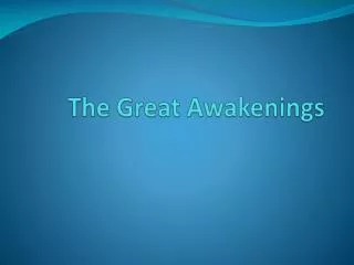 The Great Awakenings