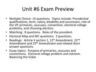 Unit #6 Exam Preview