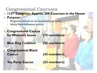 Congressional Caucuses
