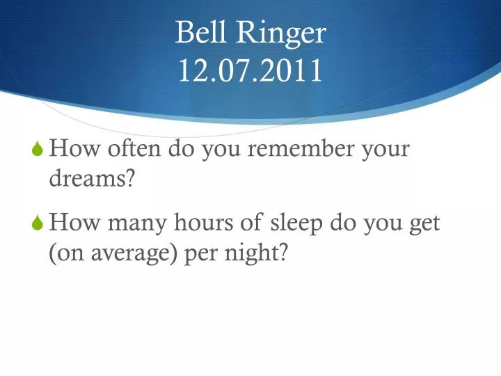 bell ringer 12 07 2011