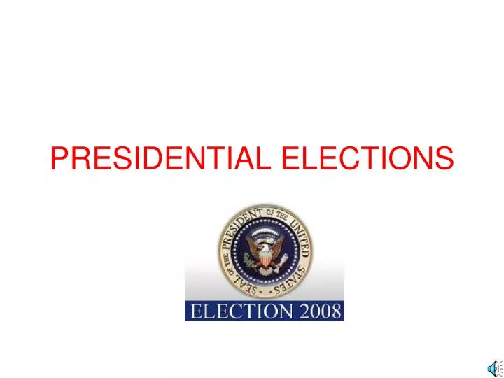 presidential elections