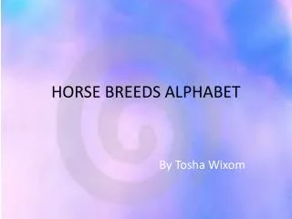 HORSE BREEDS ALPHABET