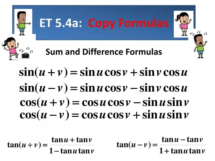 et 5 4a copy formulas