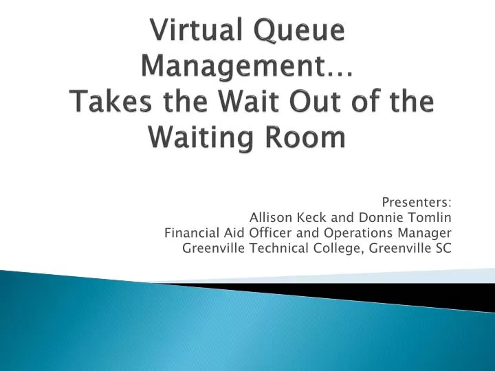 virtual queue management takes the wait out of the waiting room