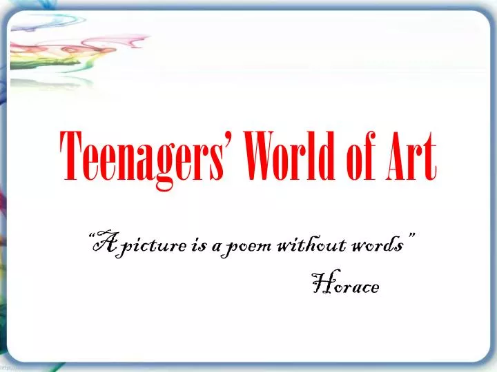 teenagers world of art